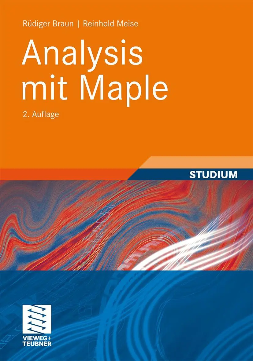 Cover: 9783834815736 | Analysis mit Maple | Reinhold Meise (u. a.) | Taschenbuch | xi | 2011