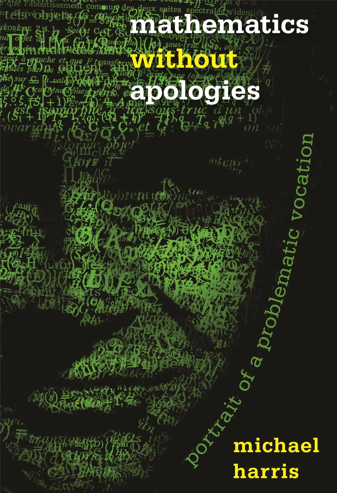 Cover: 9780691175836 | Mathematics Without Apologies | Portrait of a Problematic Vocation