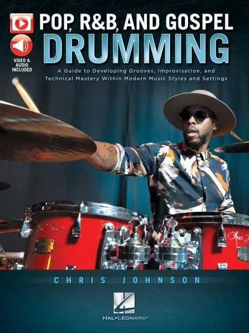 Cover: 9781540045836 | Pop, R&amp;B and Gospel Drumming by Chris Johnson - Book with 3+ Hours...