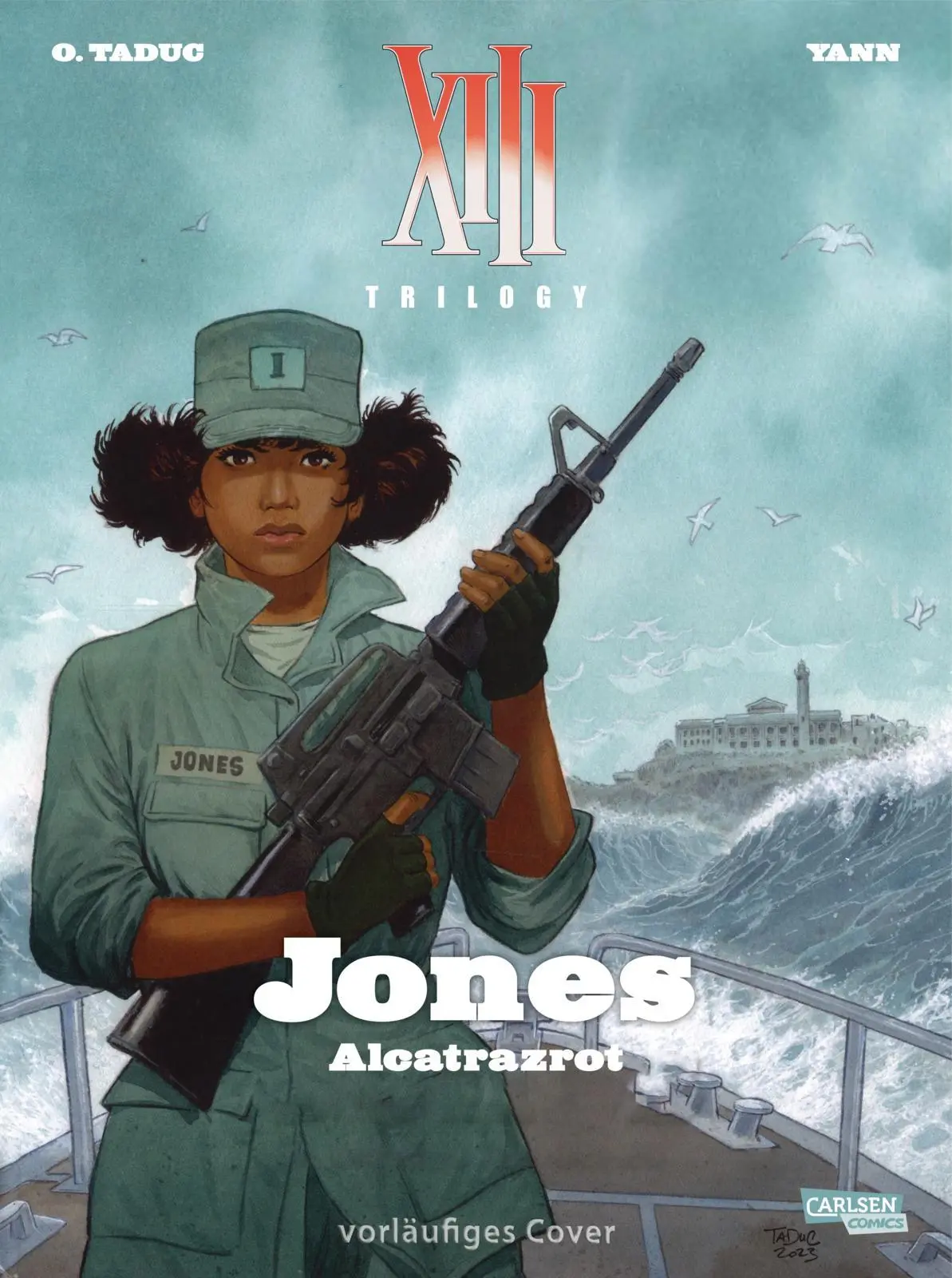 Cover: 9783551805836 | XIII Trilogy 2: Jones: Alcatrazrot | Yann | Taschenbuch | XIII Trilogy
