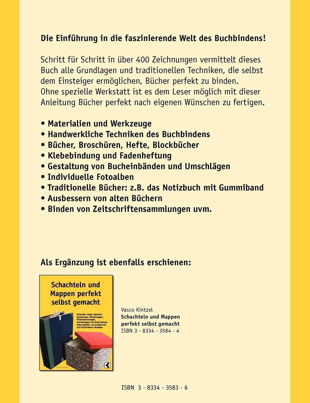 Rückseite: 9783833435836 | Bücher perfekt selbst binden | Vasco Kintzel | Taschenbuch | 184 S.