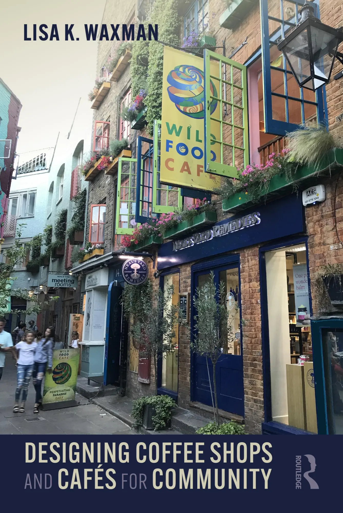 Cover: 9780367745936 | Designing Coffee Shops and Cafés for Community | Lisa Waxman | Buch
