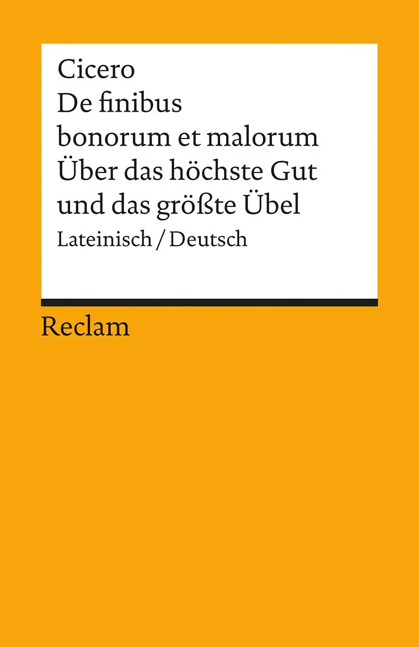 Cover: 9783150085936 | Über das höchste Gut und das größte Übel / De finibus bonorum et...