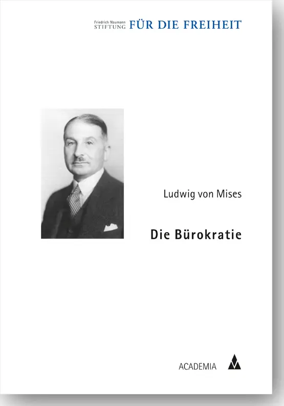 Cover: 9783896655936 | Die Bürokratie | Ludwig von Mises | Taschenbuch | 128 S. | Deutsch
