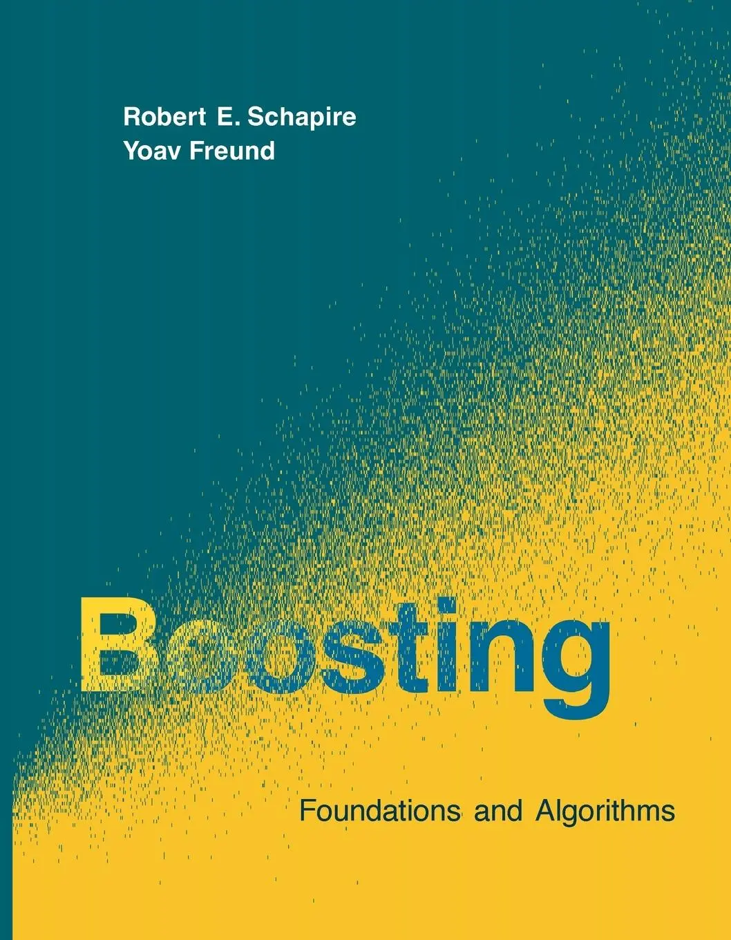 Cover: 9780262526036 | Boosting | Foundations and Algorithms | Robert E. Schapire (u. a.)