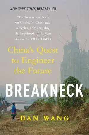 Cover: 9781324106036 | Breakneck | China's Quest to Engineer the Future | Dan Wang | Buch