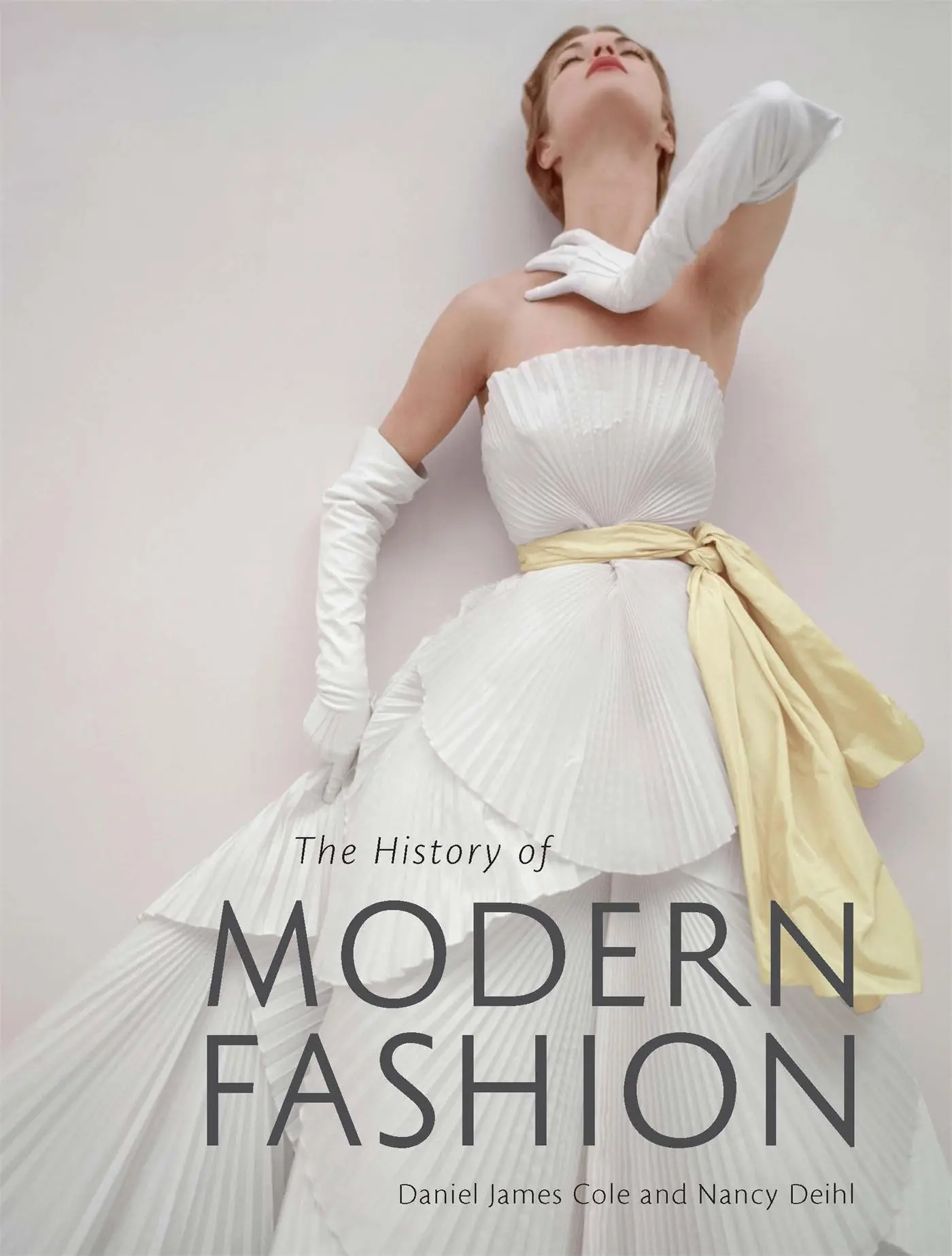 Cover: 9781780676036 | The History of Modern Fashion | From 1850 | Daniel James Cole (u. a.)