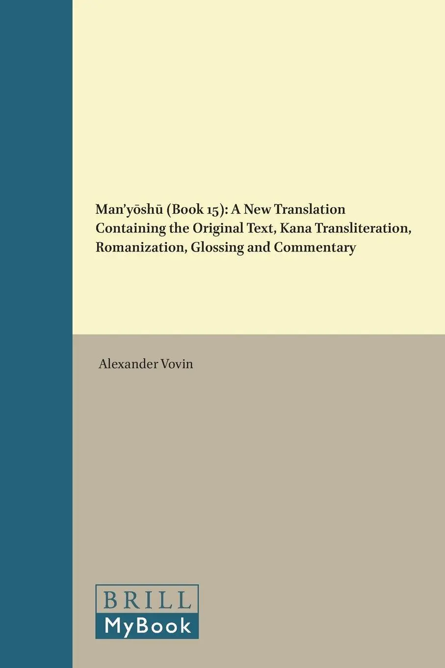 Cover: 9781906876036 | Man'yōshū (Book 15) | Alexander Vovin | Taschenbuch | 2009