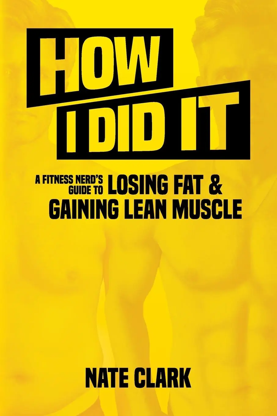 Cover: 9781951876036 | How I Did It | Nate Clark | Taschenbuch | Kartoniert / Broschiert