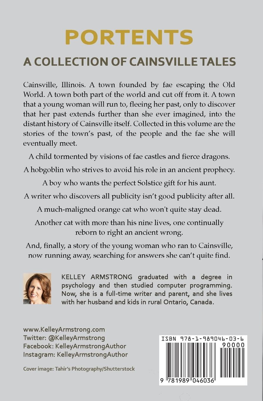 Rückseite: 9781989046036 | Portents | A Collection of Cainsville Tales | Kelley Armstrong | Buch