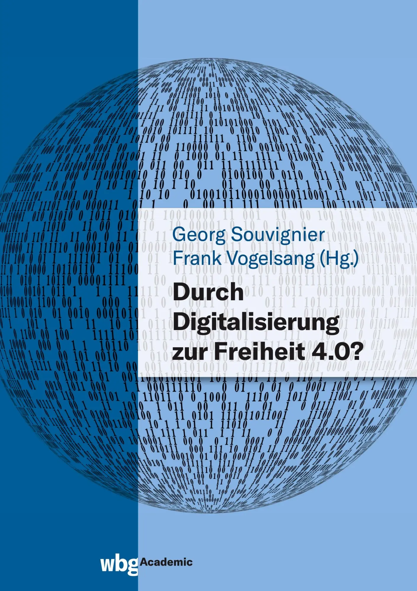 Cover: 9783534406036 | Durch Digitalisierung zur Freiheit 4.0? | Georg Souvignier (u. a.)