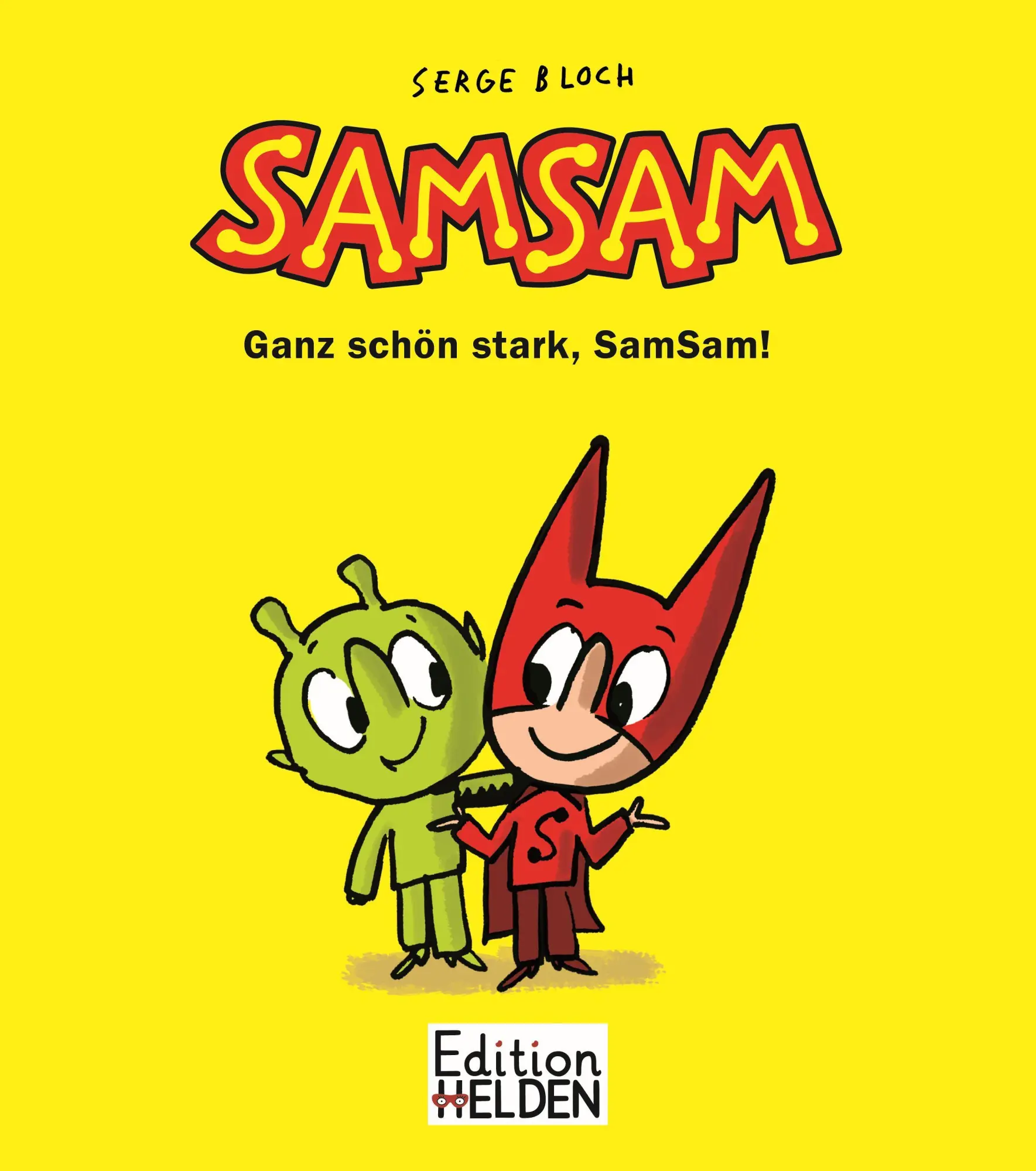 Cover: 9783949866036 | SamSam Band 2 | Ganz schön stark, SamSam! | Serge Bloch | Buch | 56 S.