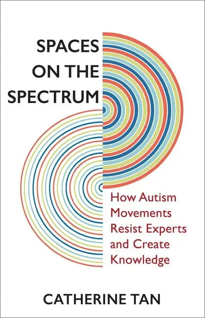 Cover: 9780231206136 | Spaces on the Spectrum | Catherine Tan | Taschenbuch | Englisch | 2024
