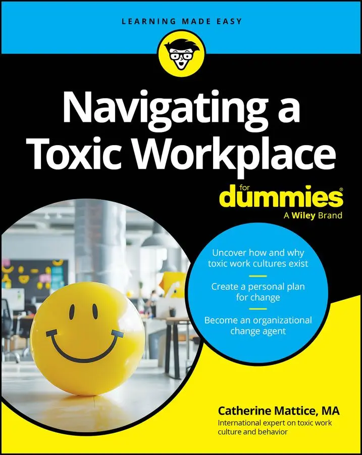 Cover: 9781394326136 | Navigating a Toxic Workplace for Dummies | Catherine Mattice | Buch