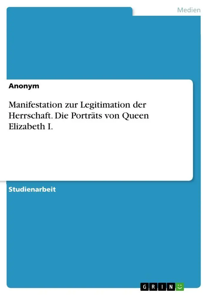 Cover: 9783346846136 | Manifestation zur Legitimation der Herrschaft. Die Porträts von...