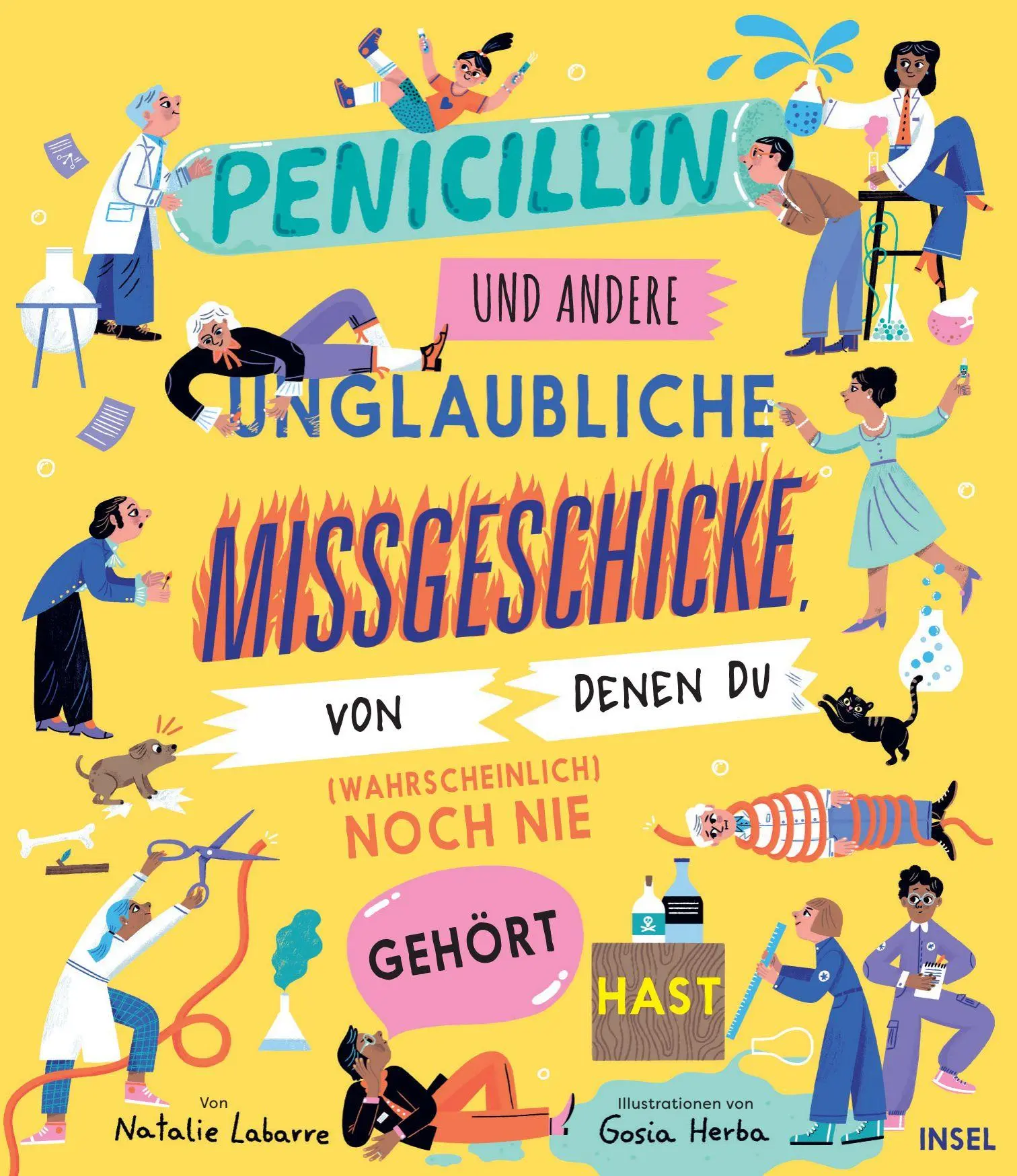 Cover: 9783458646136 | Penicillin und andere unglaubliche Missgeschicke, von denen du...