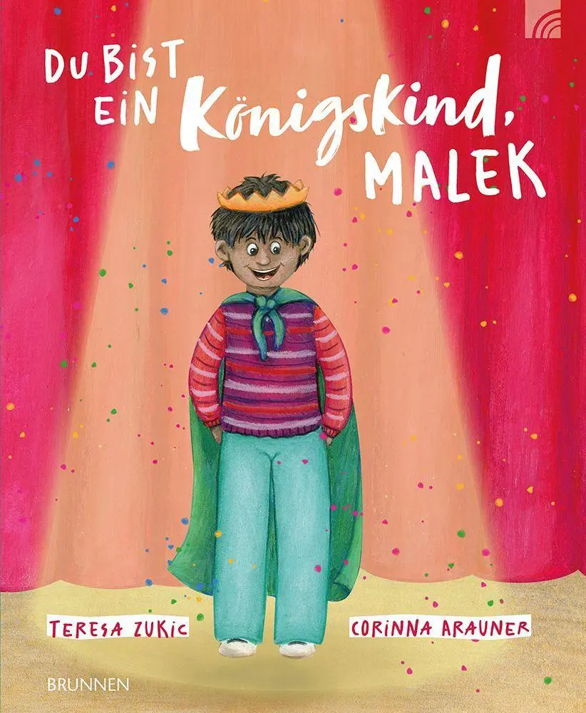 Cover: 9783765546136 | Du bist ein Königskind, Malek | Teresa Zukic | Taschenbuch | 32 S.