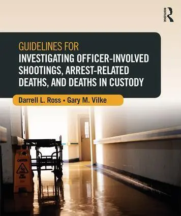 Cover: 9780323296236 | Guidelines for Investigating Officer-Involved Shootings,...