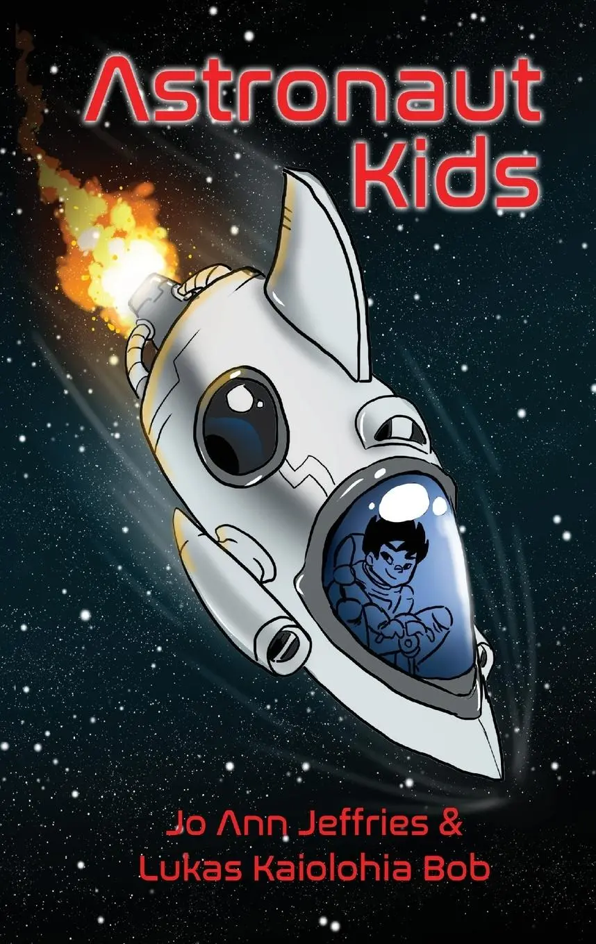 Cover: 9780976876236 | Astronaut Kids | Jo Ann Jeffries (u. a.) | Taschenbuch | Englisch