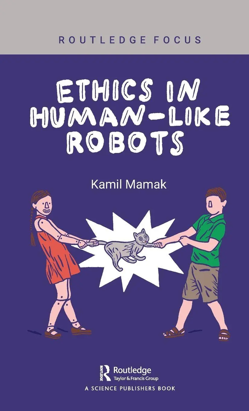 Cover: 9781032656236 | Ethics in Human-like Robots | Kamil Mamak | Buch | Englisch | 2024
