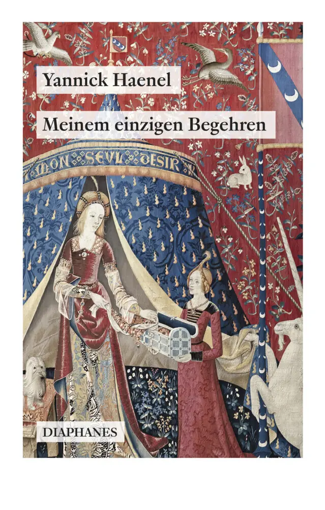 Cover: 9783035806236 | Meinem einzigen Begehren | Yannick Haenel | Taschenbuch | 96 S. | 2023