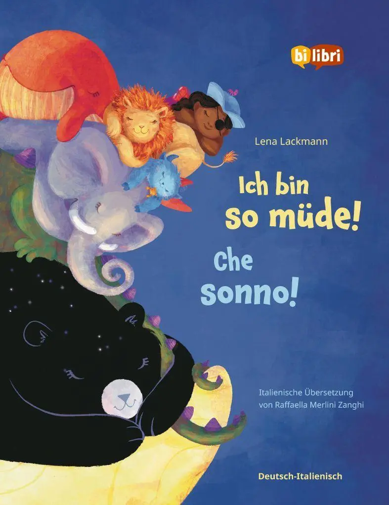 Cover: 9783695006236 | Ich bin so müde! (Deutsch-Italienisch) | Zweisprachiges Kinderbuch