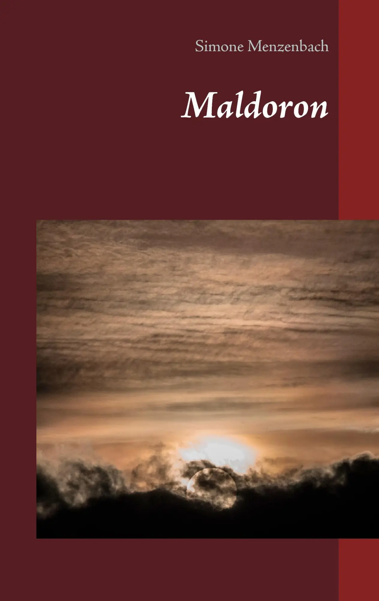 Cover: 9783744816236 | Maldoron | Simone Menzenbach | Taschenbuch | 492 S. | Deutsch | 2017