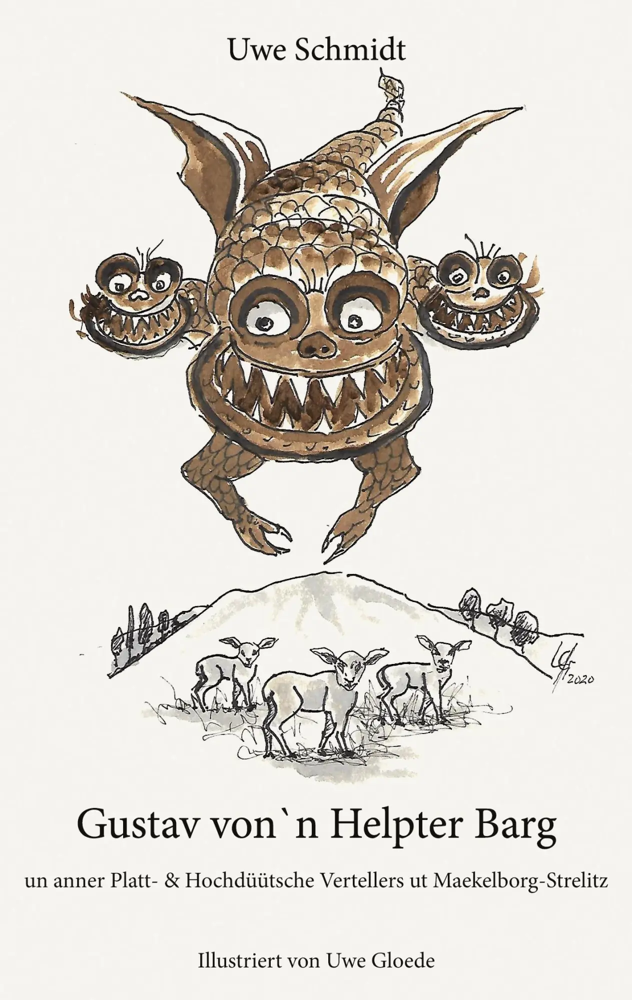 Cover: 9783752666236 | Gustav von`n Helpter Barg | Uwe Schmidt | Taschenbuch | Paperback