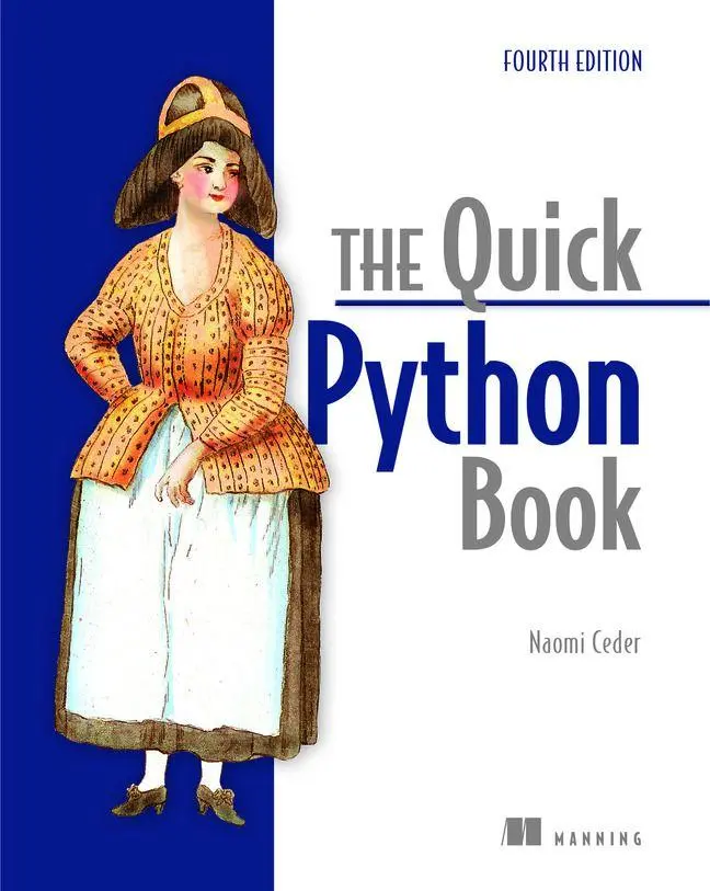 Cover: 9781633436336 | The Quick Python Book, Fourth Edition | Naomi Ceder | Taschenbuch