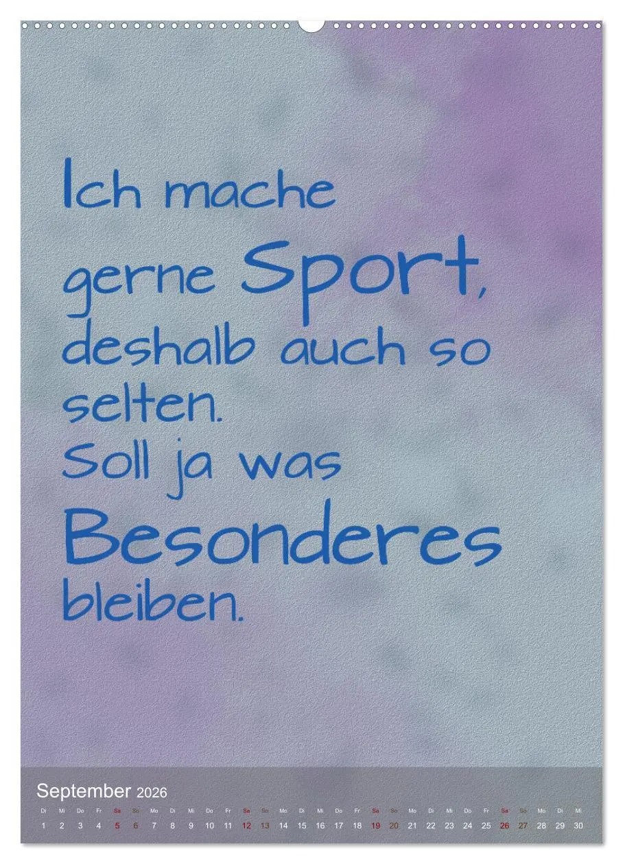 Bild: 9783516346336 | Heute ist ein guter Tag (Wandkalender 2026 DIN A2 hoch), CALVENDO...
