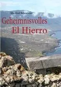 Cover: 9783839186336 | Geheimnisvolles El Hierro | Manfred Betzwieser | Taschenbuch | 156 S.