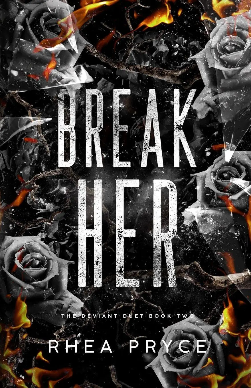 Cover: 9798991286336 | Break Her | The Deviant Duet Book Two | Rhea Pryce | Taschenbuch