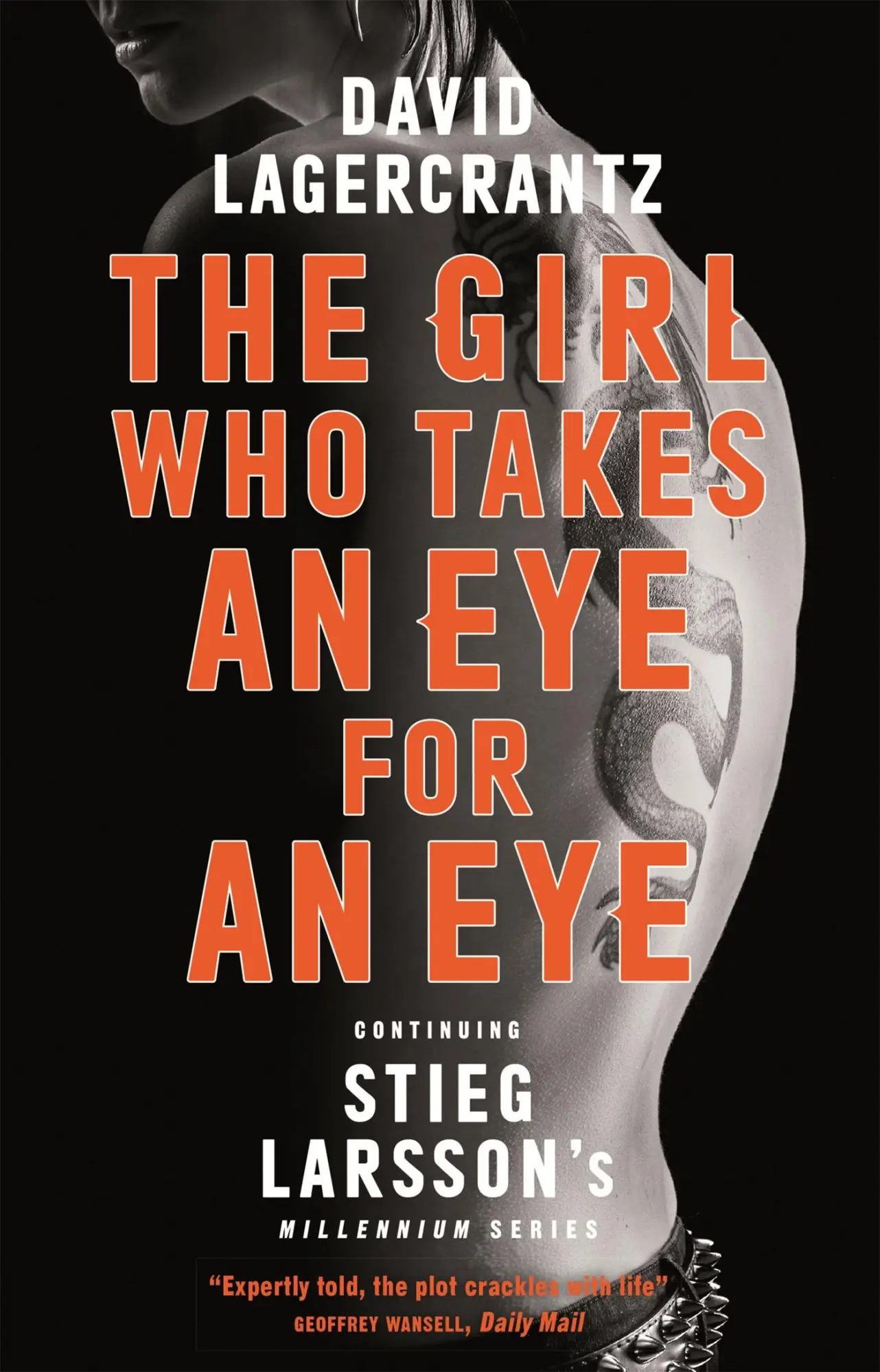 Cover: 9780857056436 | The Girl Who Takes an Eye for an Eye | David Lagercrantz | Taschenbuch