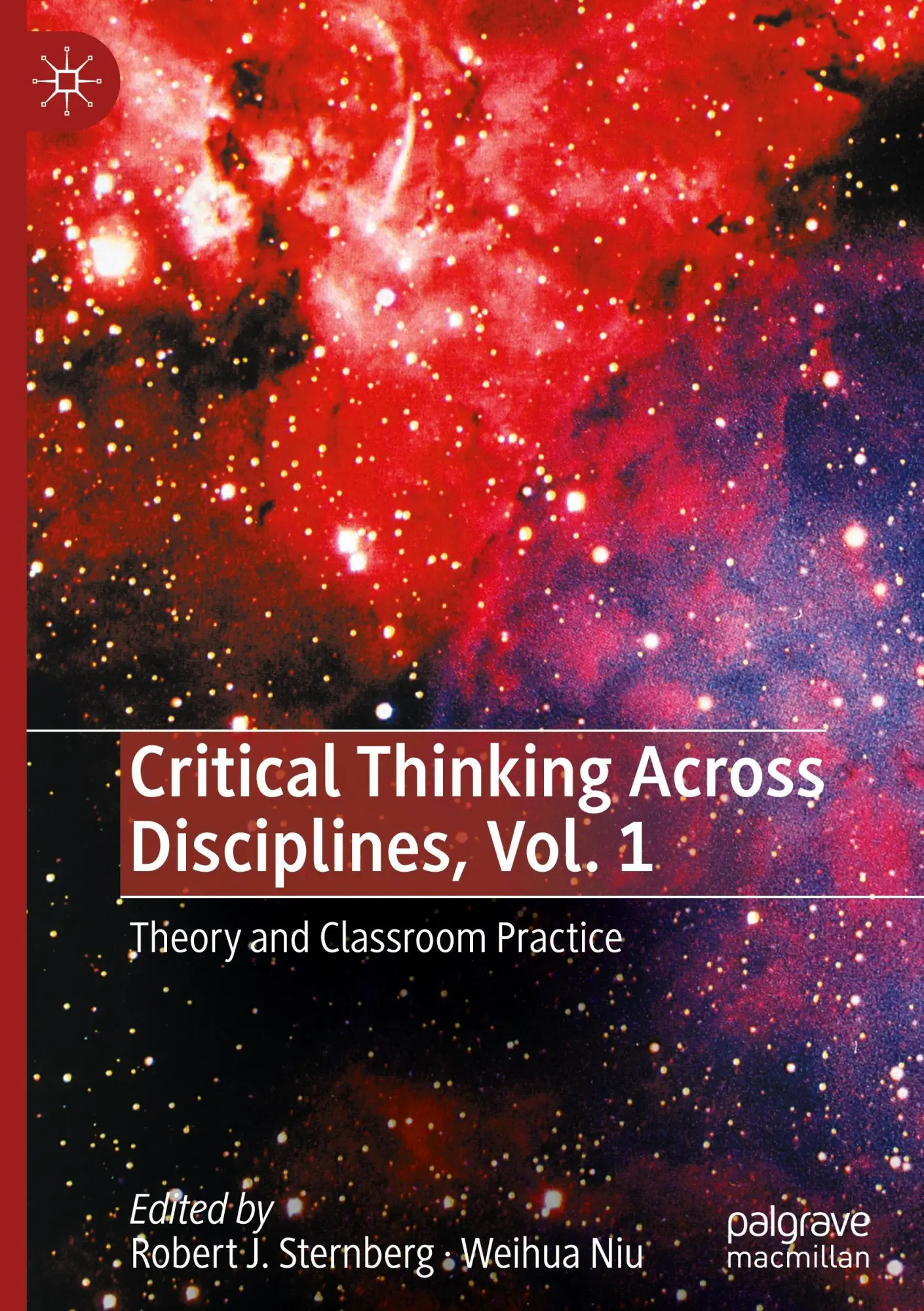 Cover: 9783031826436 | Critical Thinking Across Disciplines, Vol. 1 | Weihua Niu (u. a.)
