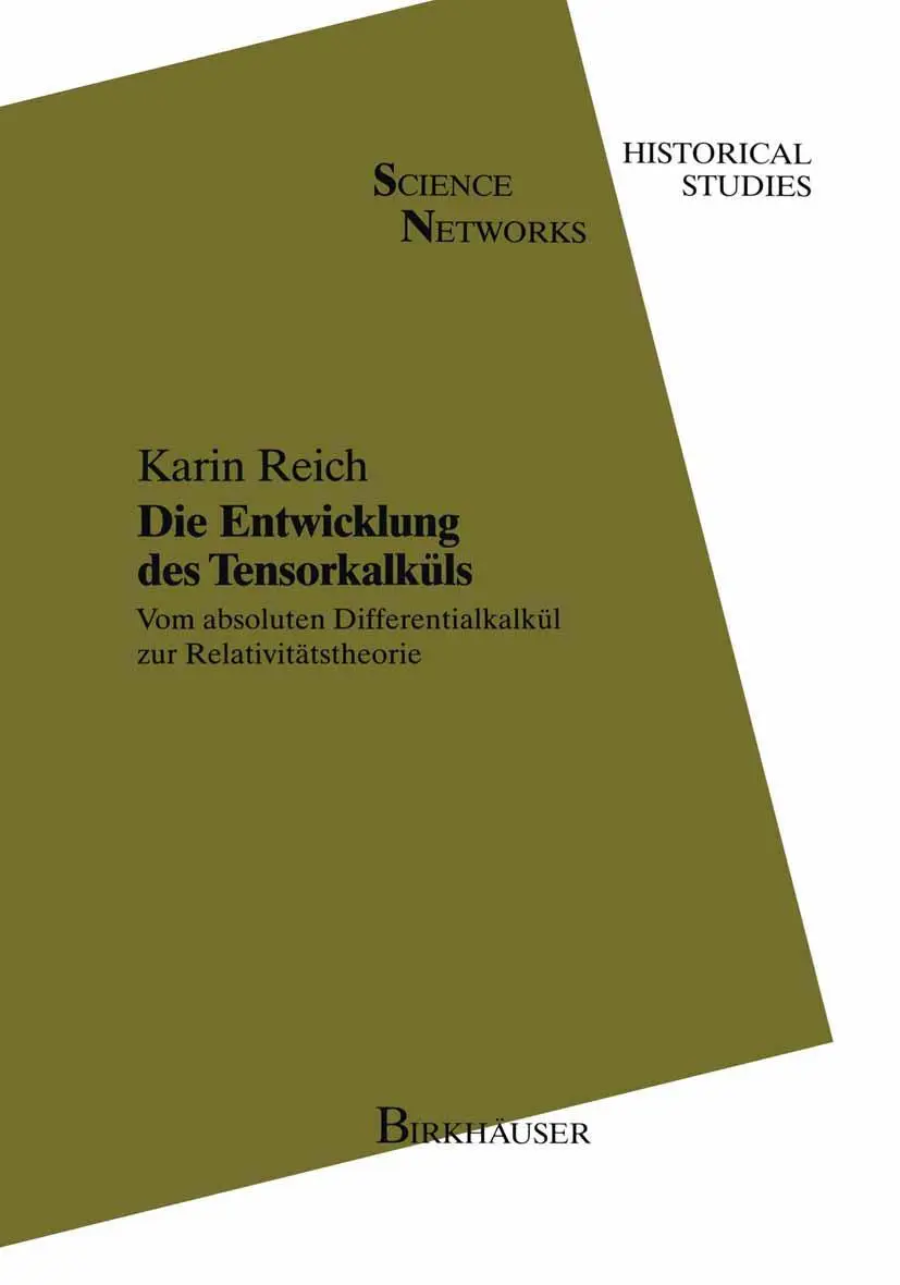 Cover: 9783034896436 | Die Entwicklung des Tensorkalküls | Karin Reich | Taschenbuch | 334 S.