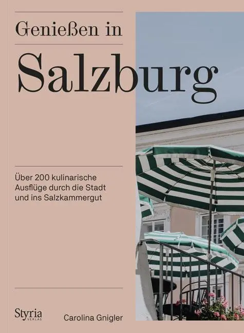 Cover: 9783222136436 | Genießen in Salzburg | Carolina Gnigler | Taschenbuch | 192 S. | 2020