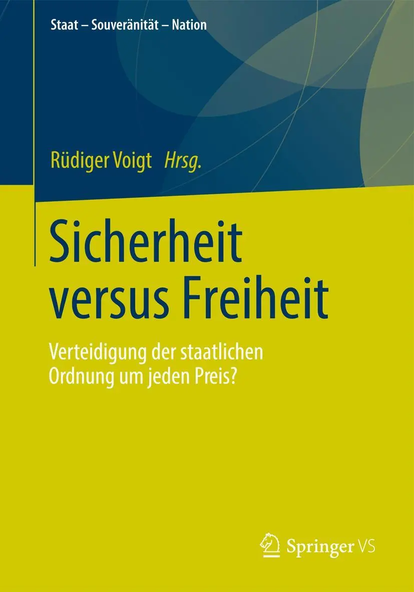 Cover: 9783531186436 | Sicherheit versus Freiheit | Rüdiger Voigt | Taschenbuch | xii | 2012