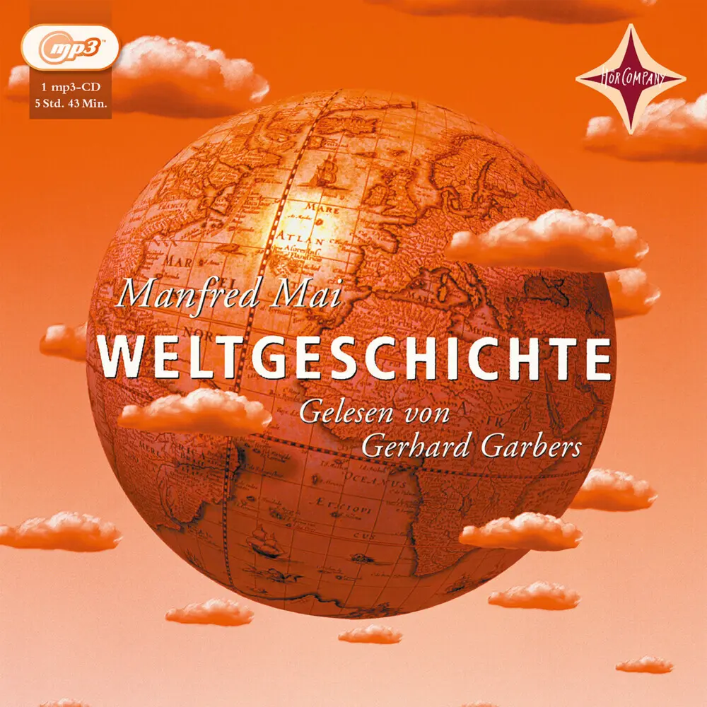 Cover: 9783935036436 | Weltgeschichte, 1 Audio-CD, 1 MP3 | . Ungekürzt. | Manfred Mai | CD
