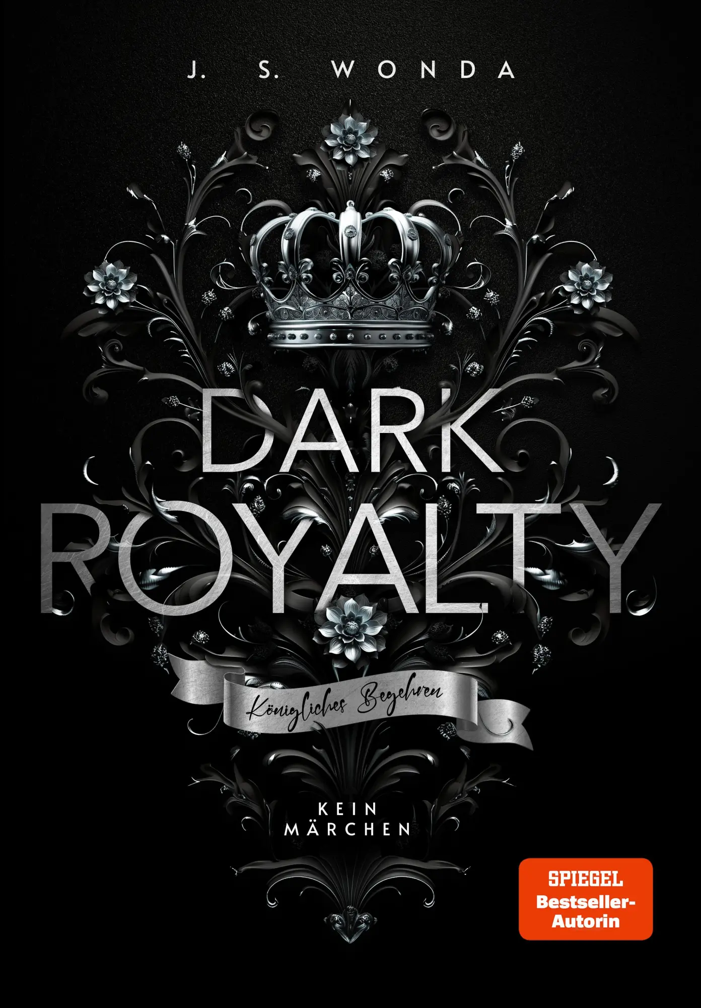 Bild: 9783989426436 | Dark Royalty | Königliches Begehren Mit wunderschönem Farbschnitt