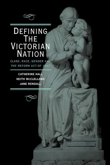 Cover: 9780521576536 | Defining the Victorian Nation | Catherine Hall (u. a.) | Taschenbuch
