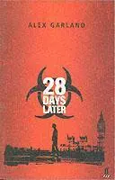 Cover: 9780571216536 | Garland, A: 28 Days Later | Alex Garland | Taschenbuch | Englisch