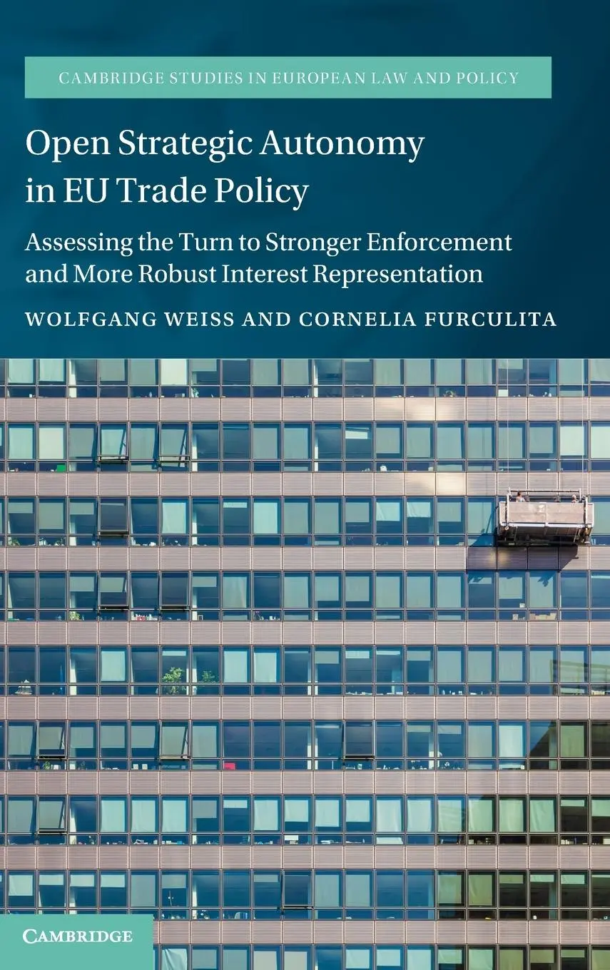 Cover: 9781009196536 | Open Strategic Autonomy in EU Trade Policy | Wolfgang Weiß (u. a.)