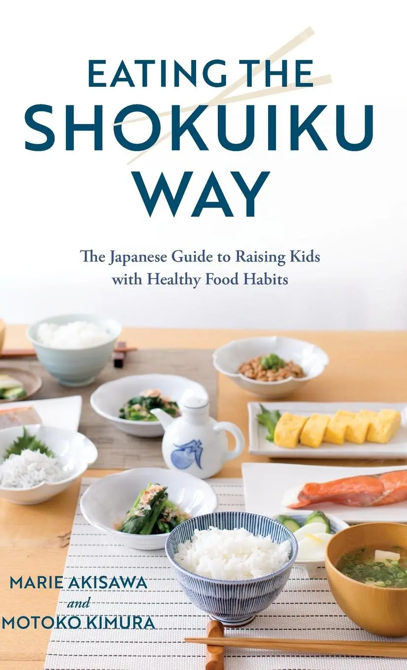 Cover: 9781538166536 | Eating the Shokuiku Way | Marie Akisawa (u. a.) | Buch | Gebunden