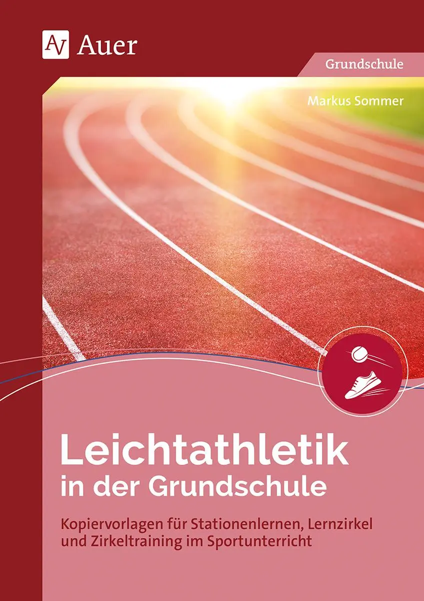 Cover: 9783403086536 | Leichtathletik in der Grundschule | Markus Sommer | Broschüre | 76 S.