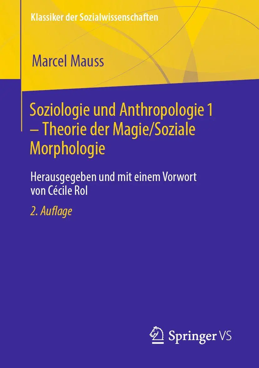 Cover: 9783658376536 | Soziologie und Anthropologie 1 - Theorie der Magie / Soziale...