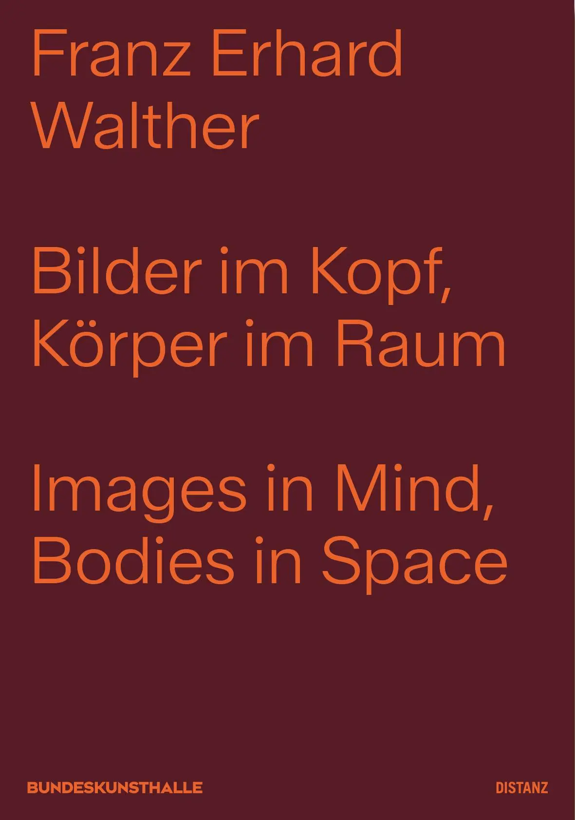 Cover: 9783954766536 | Bilder im Kopf, Körper im Raum | Franz Erhard Walther | Walther | Buch