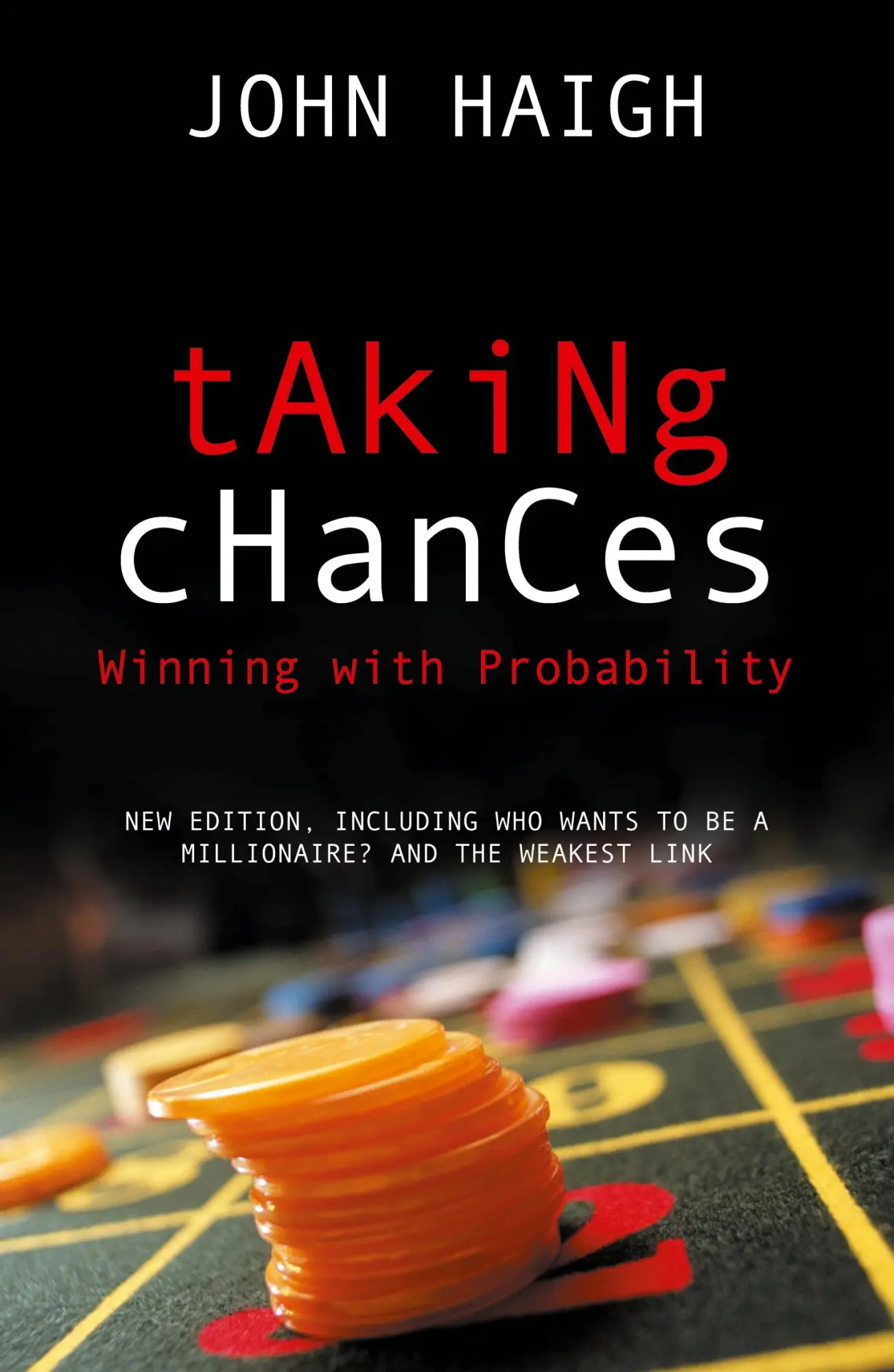 Cover: 9780198526636 | Taking Chances | Winning with Probability | John Haigh | Taschenbuch