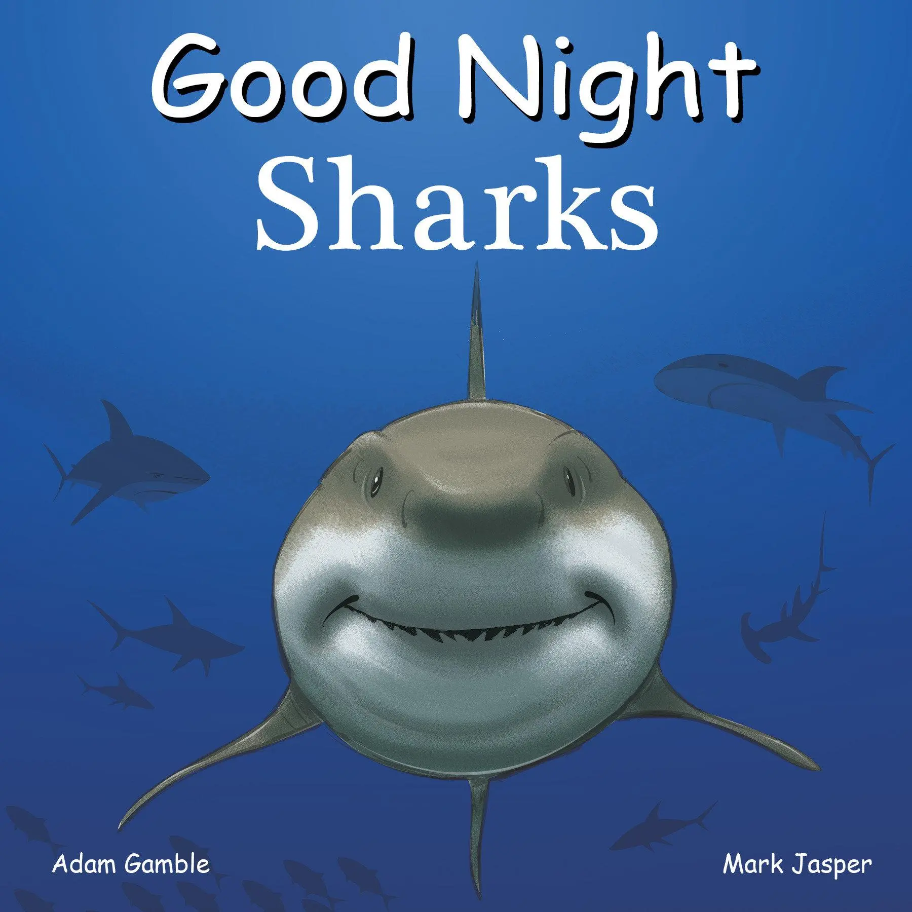 Cover: 9781602196636 | Good Night Sharks | Adam Gamble (u. a.) | Buch | Kinder-Pappbuch