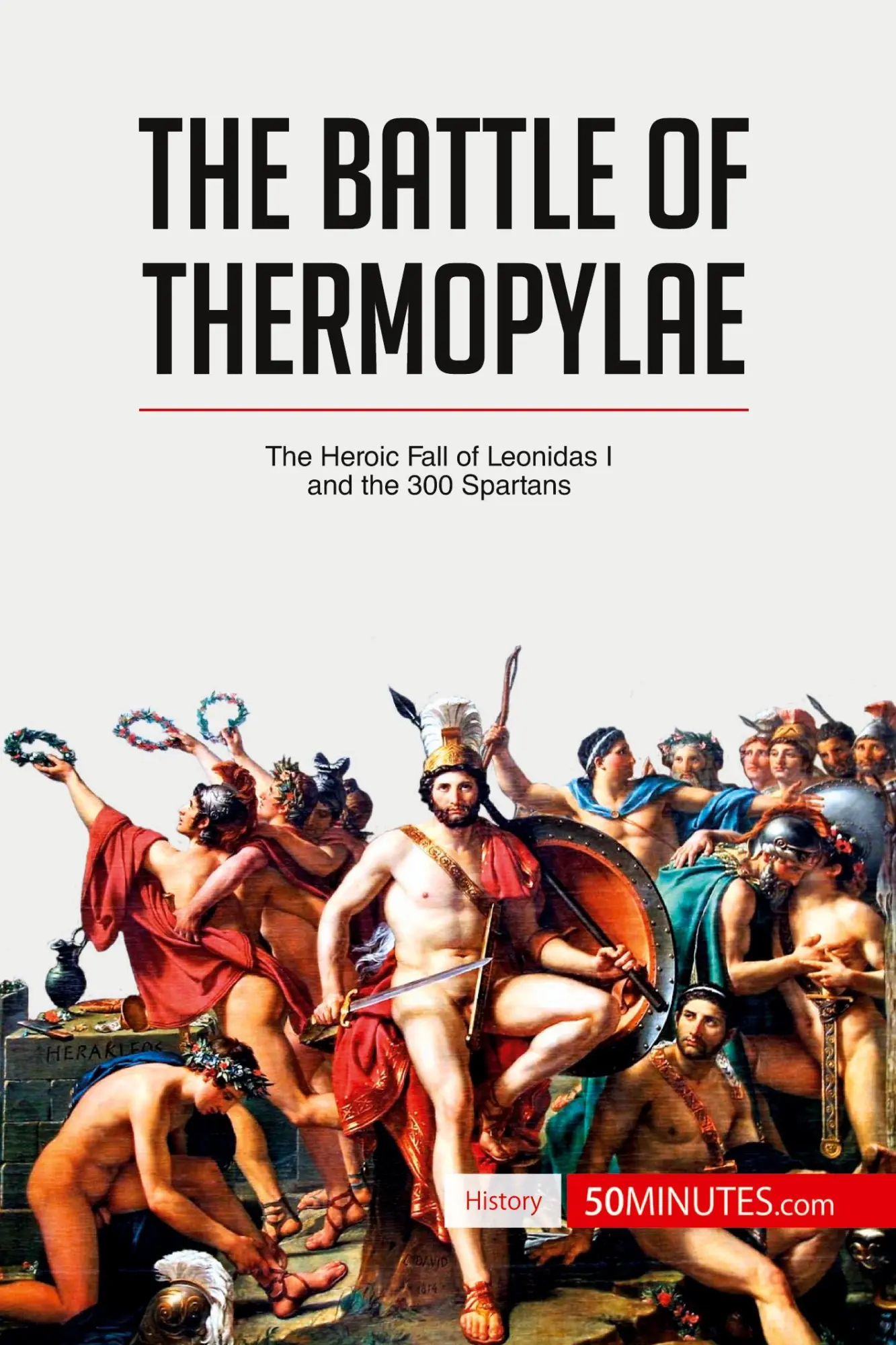 Cover: 9782806276636 | The Battle of Thermopylae | 50minutes | Taschenbuch | Englisch | 2016