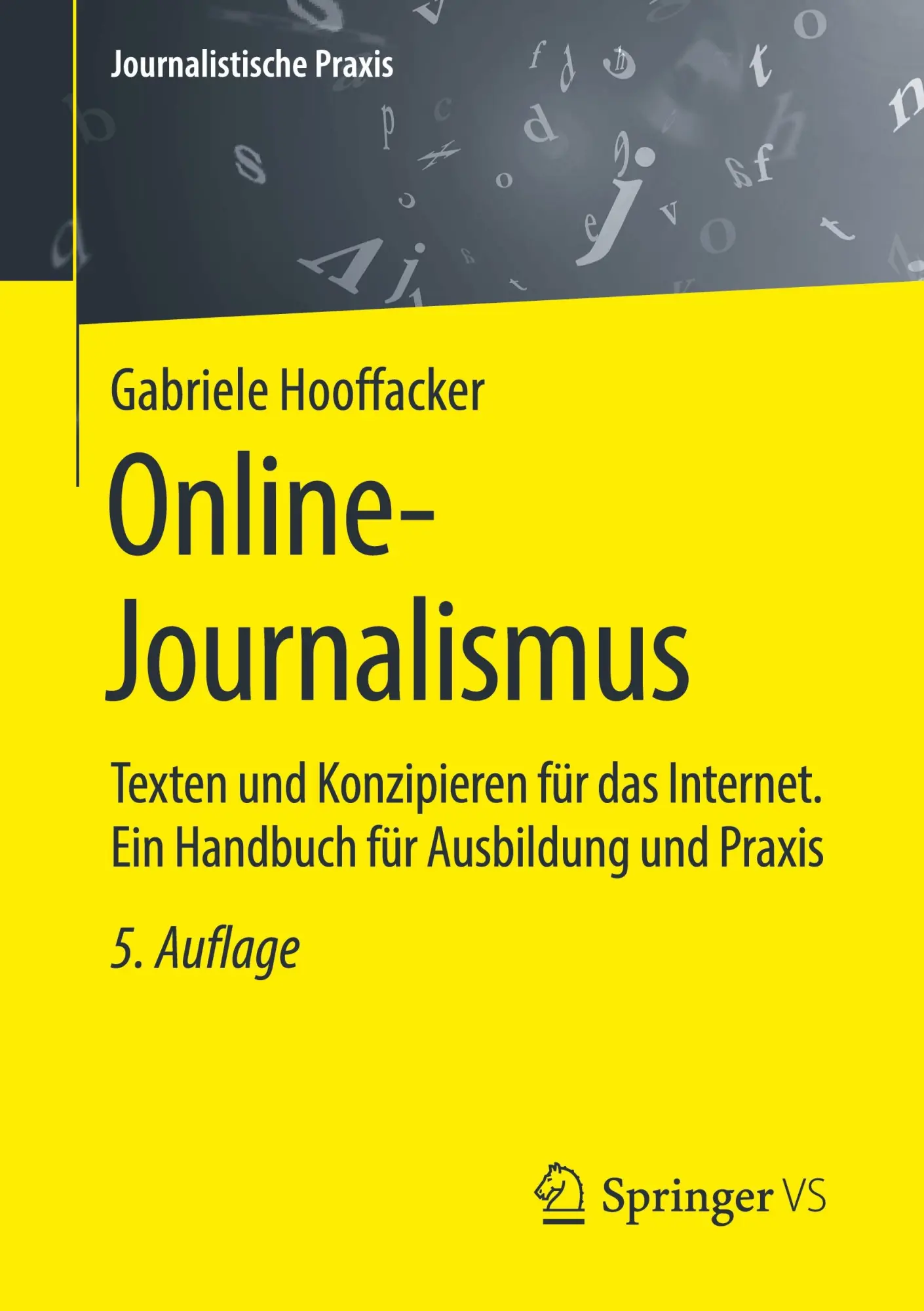 Cover: 9783658296636 | Online-Journalismus | Gabriele Hooffacker | Taschenbuch | x | Deutsch